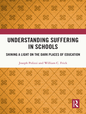 cover image of Understanding Suffering in Schools